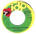 Soul 45: Jimmy Lewis – It Ain't What's On The Woman, CD & DVD, Vinyles Singles, Single, Utilisé, 7 pouces, R&B et Soul