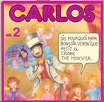 Disque vinyle 45 tours : "Dis pourquoi papa" de Carlos, Utilisé, Enlèvement ou Envoi
