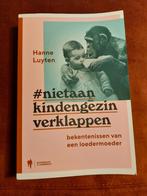 Hanne Luyten - Niet aan kind en gezin verklappen, Boeken, Hanne Luyten, Zo goed als nieuw, Ophalen