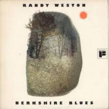 RANDY WESTON - BERKSHIRE BLUES beschikbaar voor biedingen