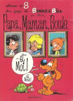 Boule & Bill - Papa, maman, Boule... et moi (HC), Livres, Enlèvement ou Envoi, Une BD, Utilisé, Roba