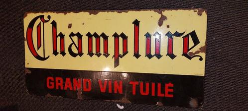 Plaque émaillée Champlure Grand vin Tuilé (années 1950), Collections, Marques & Objets publicitaires, Utilisé, Panneau publicitaire