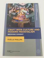 Craft beer culture and modern medievalism, Ophalen, Zo goed als nieuw