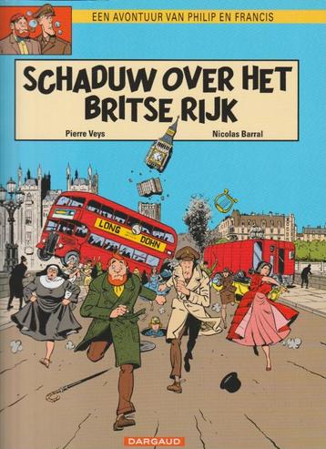 PHILIP EN FRANCIS N1 "SCHADUW OVER HET BRITSE RIJK" - NIEUW disponible aux enchères