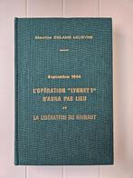 Septembre 1944 : L'opération "Lynnet 1" n'aura pas lieu, Enlèvement ou Envoi, Comme neuf, Deuxième Guerre mondiale, Maurice Delame Lelièvre
