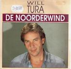 Vinyl, 7"   -   Will Tura – De Noorderwind, Cd's en Dvd's, Ophalen of Verzenden, Overige formaten