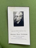 Emile TAYMANS 1873 1945 Brussel, Verzamelen, Bidprentjes en Rouwkaarten, Ophalen of Verzenden, Bidprentje