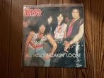 7” Kiss - all hell’s breakin’ loose, Cd's en Dvd's, Vinyl Singles, Ophalen of Verzenden, Gebruikt