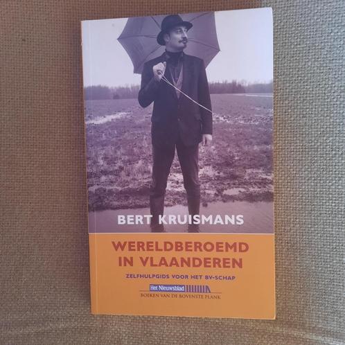 WERELDBEROEMD IN VLAANDEREN - BERT KRUISMANS, Boeken, Biografieën, Film, Tv en Media, Ophalen of Verzenden