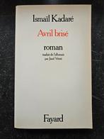 Ismaile Kadare  Avril brisé, boek nieuwstaat, Boeken, Taal | Frans, Ophalen of Verzenden, Zo goed als nieuw