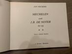 (MECHELEN) Mechelen zoals J.B. De Noter het zag., Boeken, Geschiedenis | Stad en Regio, Gelezen, Ophalen of Verzenden