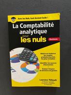 Livre la comptabilité analytique pour les nuls, Boeken, Schoolboeken, Pour les nuls, Overige niveaus, Economie, Ophalen of Verzenden