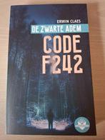 Boek : Code F242 De zwarte adem - Erwin Claes, België, Ophalen of Verzenden, Zo goed als nieuw, Erwin Claes