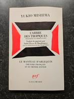 Yukio Mishima. L'arbre des tropiques, livre, état neuf, Livres, Langue | Français, Comme neuf, Enlèvement ou Envoi