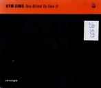 CD, Single   /    Kym Sims – Too Blind To See It, Enlèvement ou Envoi