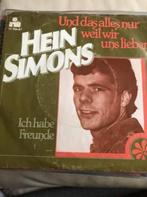 7" Hein Simons, Und das alles nur weil wir uns lieben, Utilisé, Enlèvement ou Envoi