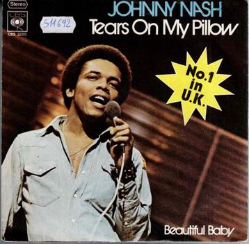 Vinyl, 7"   -   Johnny Nash – Tears On My Pillow ..... beschikbaar voor biedingen