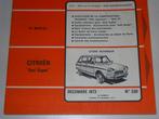 revue technique citroen AMI super de 1973, Ophalen of Verzenden