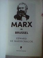 Marx in Brussel, Boeken, Gelezen, Ophalen of Verzenden, EDWARD DE MAESSCHALCK, 20e eeuw of later