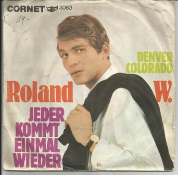 Roland W. - Jeder kommt einmal wieder   - 1968 - beschikbaar voor biedingen