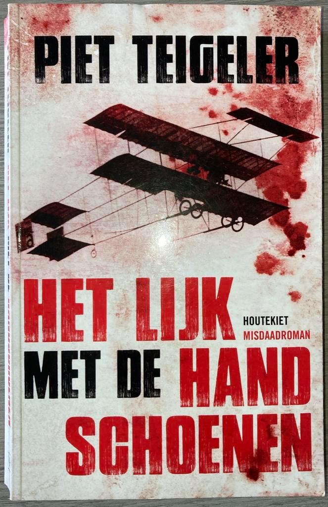 Piet Teigeler - Het lijk met de handschoenen, Livres, Thrillers, Enlèvement ou Envoi