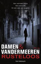 Boek Rusteloos - Damen & Vandermeeren, Verzenden, Zo goed als nieuw