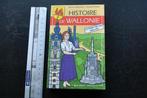 BAUTHIERE HISTOIRE DE LA WALLONIE LE POINT DE VUE WALLON, Enlèvement ou Envoi, Utilisé, BAUTHIERE PIROTTE