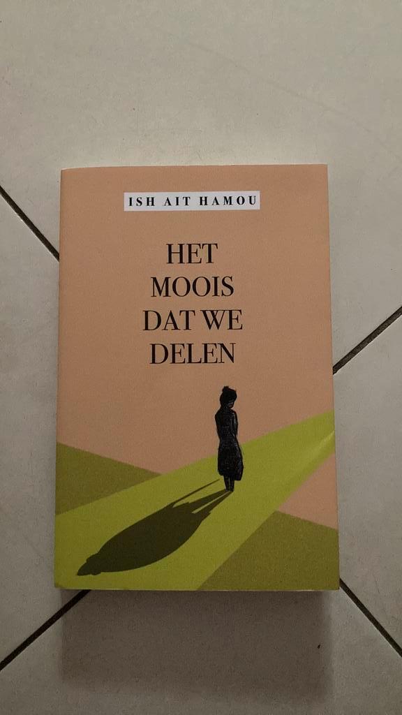 Ish Ait Hamou - Het moois dat we delen, Boeken, Literatuur, Nieuw, België, Ophalen of Verzenden