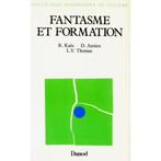 Fantasme Et Formation- kaes -didier anzieu -Louis-Vincent, Enlèvement ou Envoi