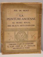 RARE LA PEINTURE ANCIENNE AU MUSEE DES BEAUX ARTS D ANVERS, Antiquités & Art, Antiquités | Livres & Manuscrits, Enlèvement