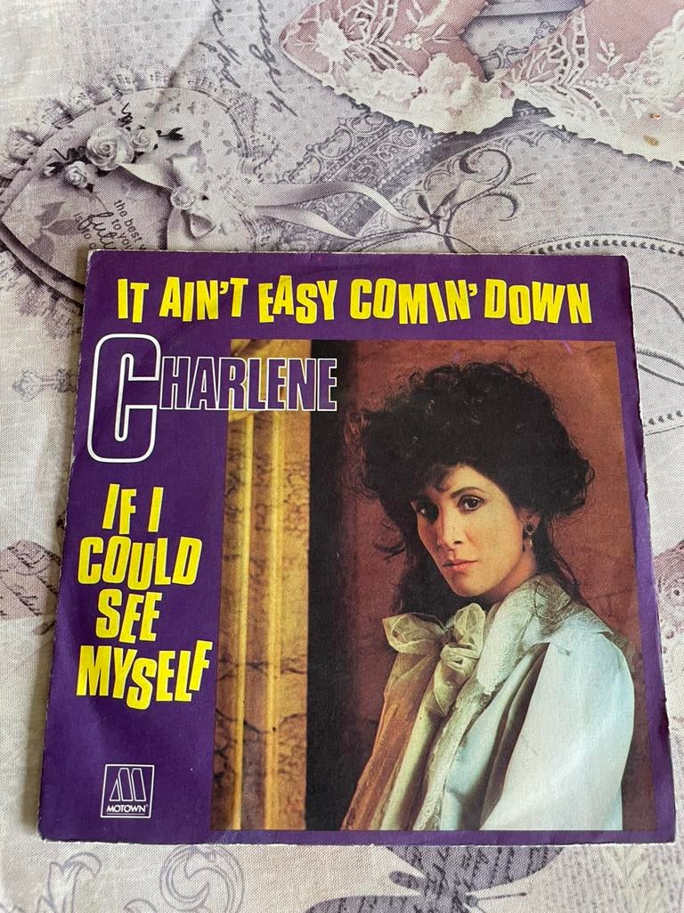 Charlene - it ain easy comin down/if i could see myself, Ophalen of Verzenden