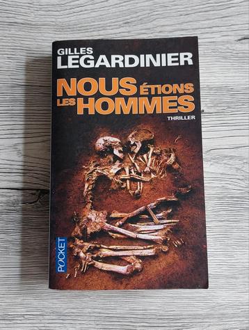 Gilles Legardinier Nous étions les hommes  beschikbaar voor biedingen