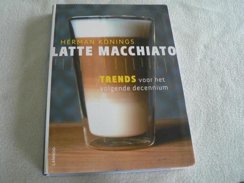 latte macchiato Herman Konings De Macchiato Mens, Livres, Politique & Société, Comme neuf, Enlèvement ou Envoi