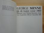George Minne en de kunst rond 1900 - MSK Gent - 1982, Ophalen of Verzenden, Zo goed als nieuw, Schilder- en Tekenkunst