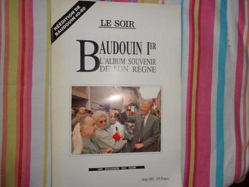 Le Soir  Baudouin I er l'album souvenir de son règne, Verzamelen, Koningshuis en Royalty, Gebruikt, Tijdschrift of Boek, Ophalen of Verzenden