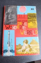 boek de wondere wereld Henri Arnoldus 1968, Boeken, Ophalen of Verzenden, Gelezen, Henri arnoldus