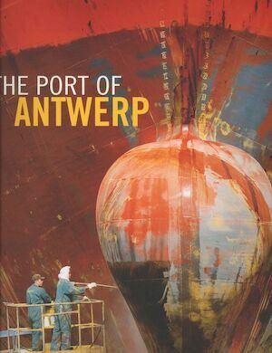 The port of Antwerp - Gateway to Europe - Foto - D'Haenens, Boeken, Geschiedenis | Stad en Regio, Nieuw, Verzenden
