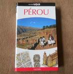 Pérou  (Guide Voir - Hachette), Boeken, Reisgidsen, Ophalen of Verzenden, Gelezen, Zuid-Amerika, Reisgids of -boek