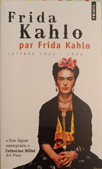 Frida Kahlo par Frida Khalo :Lettres 1922-54 : FORMAT POCHE beschikbaar voor biedingen