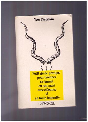 Guide pour tromper sa femme ou son mari avec élégance... beschikbaar voor biedingen