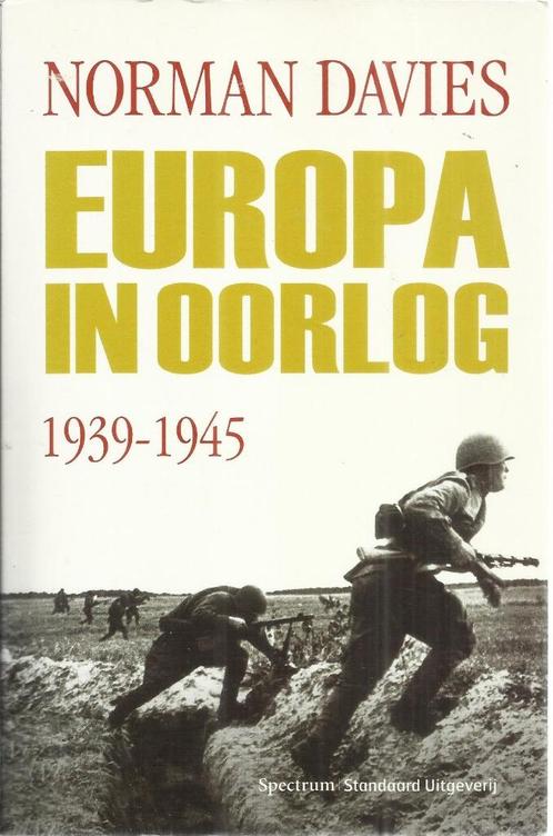EUROPA IN OORLOG 1939 - 1945  - NORMAN DAVIES, Boeken, Oorlog en Militair, Gelezen, Algemeen, Tweede Wereldoorlog, Ophalen of Verzenden
