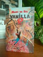 Marc de Bel - Vanilla P., Livres, Livres pour enfants | Jeunesse | 10 à 12 ans, Comme neuf, Enlèvement ou Envoi