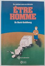 Om een man te zijn, Dr Herb Goldberg, Ophalen of Verzenden, Persoonlijkheidsleer, Nieuw