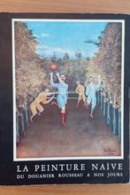 La peinture naïve du Rousseau à nos jours Casino Knokke 1958, Ophalen of Verzenden