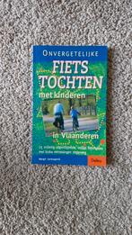 Onvergetelijke fietstochten met kinderen in Vlaanderen, Boeken, Reisgidsen, Ophalen of Verzenden, Zo goed als nieuw, M. Sarbogardi