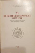 (KORTRIJK) De Kortrijkse leprozerij (1233-1944)., Boeken, Gelezen, Ophalen of Verzenden