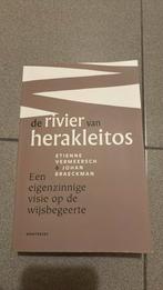 Johan Braeckman - De rivier van Herakleitos, Enlèvement ou Envoi, Comme neuf, Johan Braeckman; Etienne Vermeersch