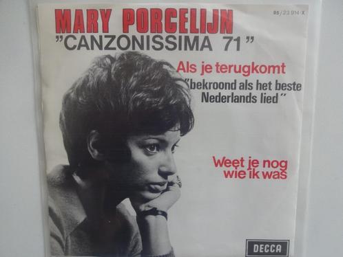 Mary Porcelijn - Als Je Terugkomt / Weet Je Nog Wie Ik Was (, CD & DVD, Vinyles Singles, Single, Enlèvement ou Envoi