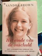 Boek Het einde van de onschuld, Ophalen of Verzenden, Sandra brown, Zo goed als nieuw