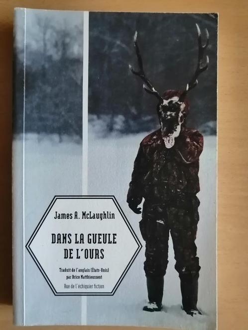 Dans la gueule de l'ours de James A. McLaughlin, Boeken, Thrillers, Ophalen of Verzenden